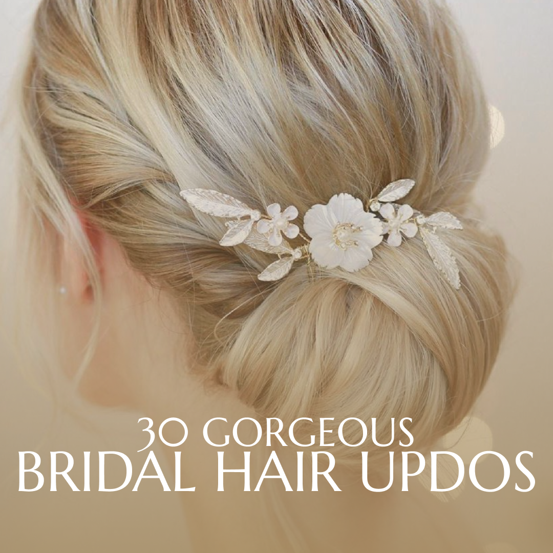 30 Gorgeous bridal hair updos to Inspire you
